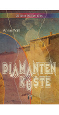 Anne Wall: Diamantenküste
