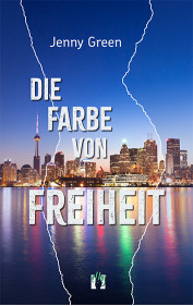 Jenny Green: Die Farbe von Freiheit