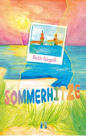 Ruth Gogoll: Sommerhitze