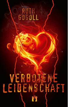 Ruth Gogoll: Verbotene Leidenschaft