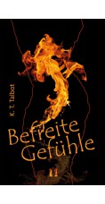 K. T. Talbot: Befreite Gefühle