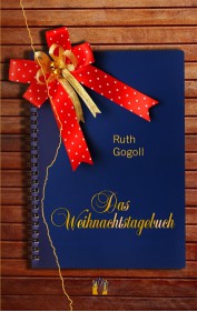 Ruth Gogoll: Das Weihnachtstagebuch