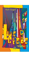 Ruth Gogoll: L wie Liebe (Staffel 1)