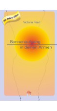 Victoria Pearl: Sonnenaufgang in deinen Armen
